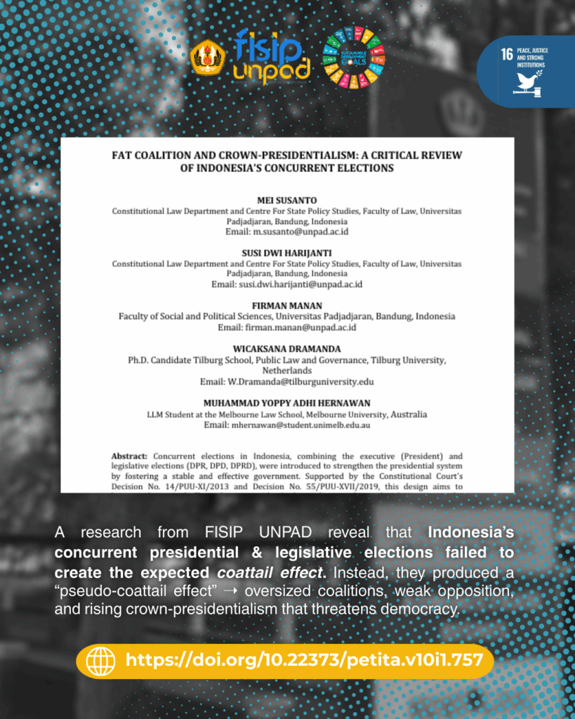 FAT COALITION AND CROWN-PRESIDENTIALISM: A CRITICAL REVIEW OF INDONESIA’S CONCURRENT ELECTIONS