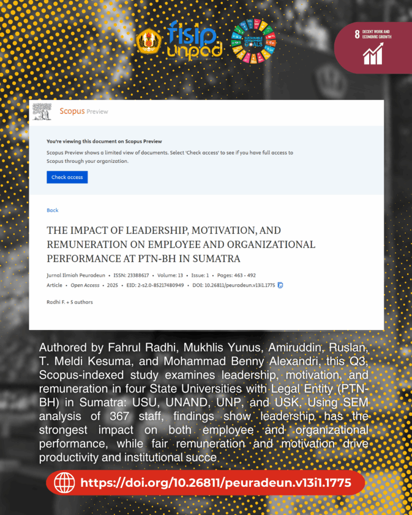 THE IMPACT OF LEADERSHIP, MOTIVATION, AND REMUNERATION ON EMPLOYEE AND ORGANIZATIONAL PERFORMANCE AT PTN-BH IN SUMATRA