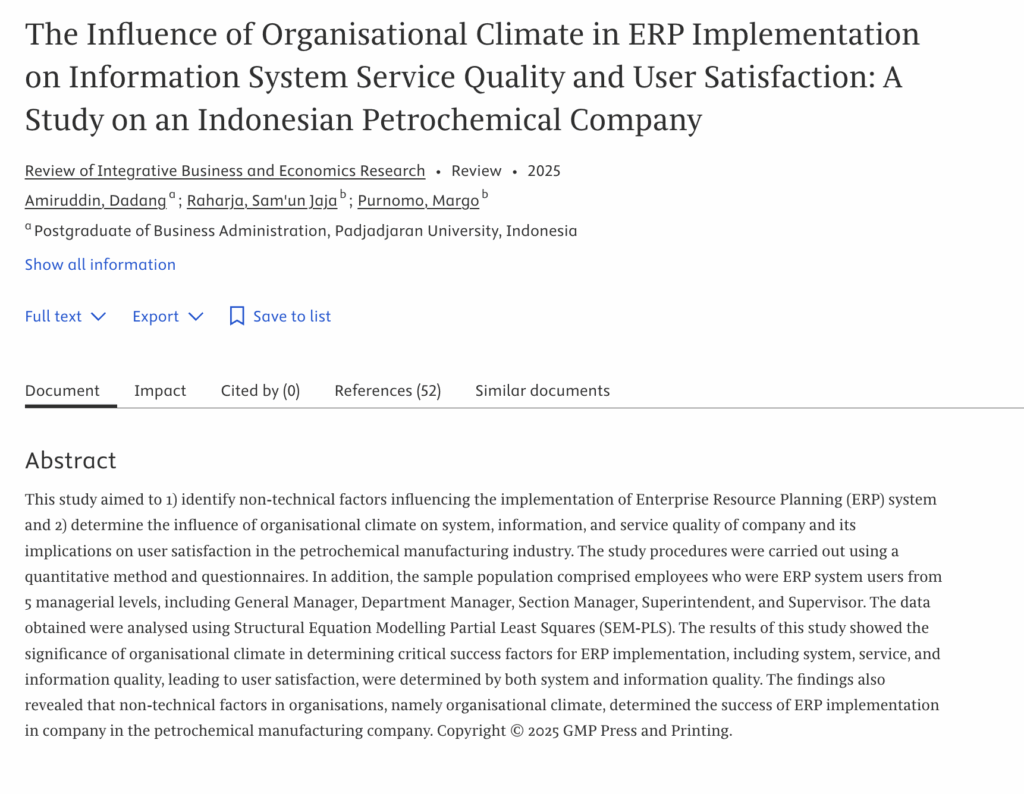 The Influence of Organisational Climate in ERP Implementation on Information System Service Quality and User Satisfaction: A Study on an Indonesian Petrochemical Company